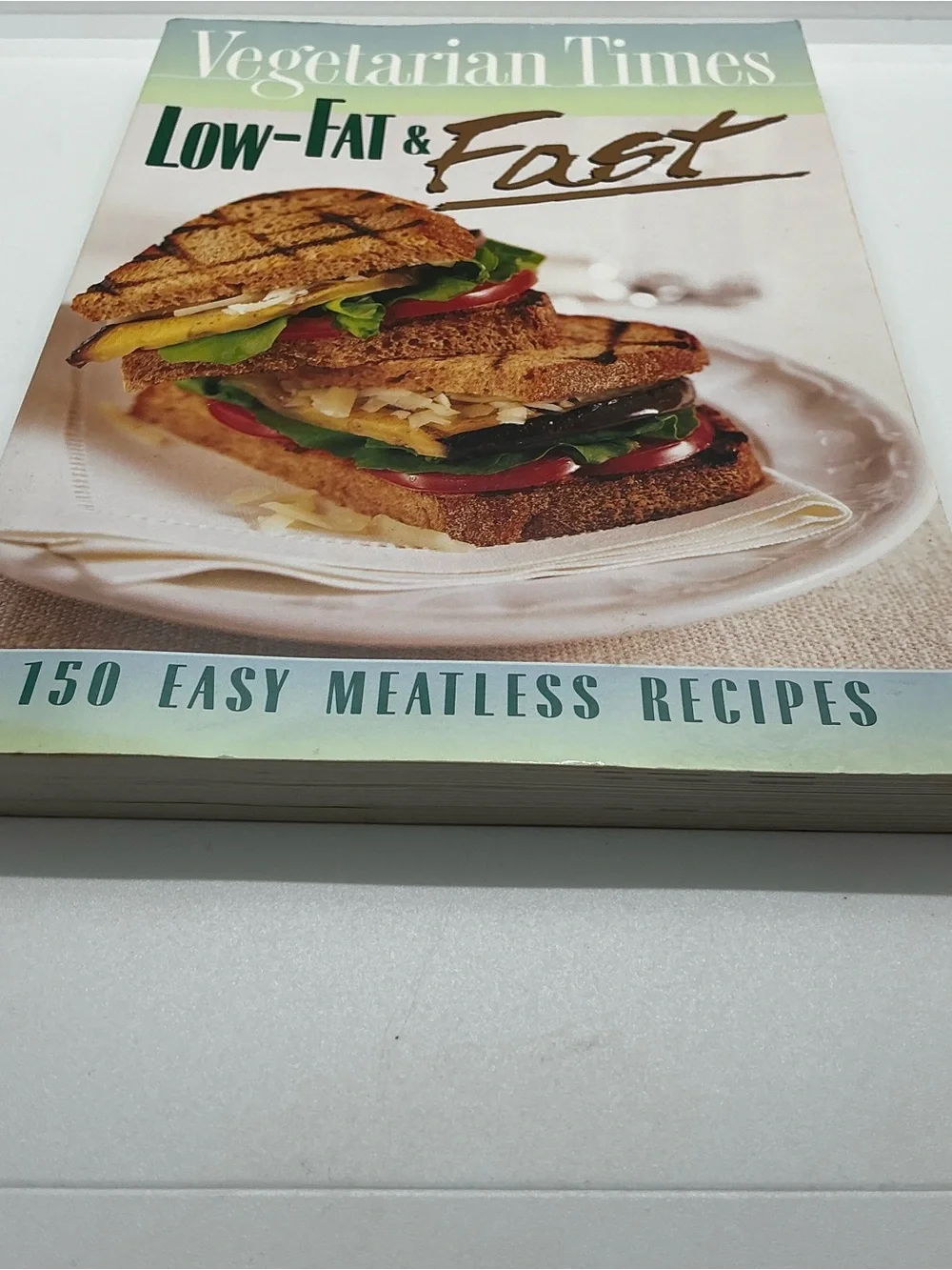 Vtg Vegetarian Times Low Fat & Fast 150 Meatless Recipes PB Cookbook